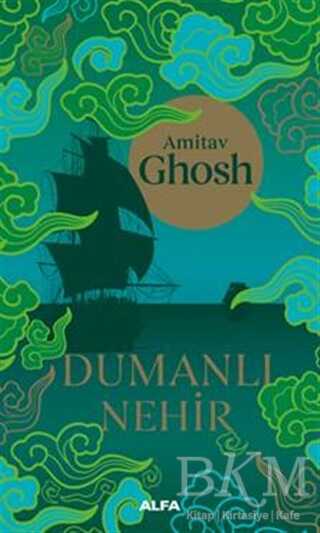 Dumanlı Nehir - Alfa Yayınları