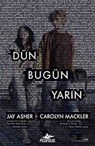 DÜN BUGÜN YARIN - Pegasus Yayınları