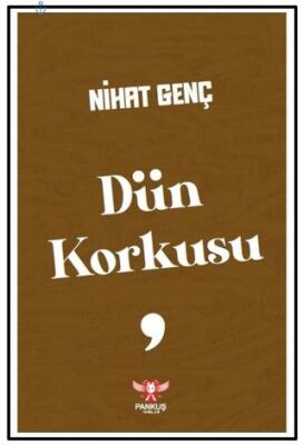 Dün Korkusu - 1