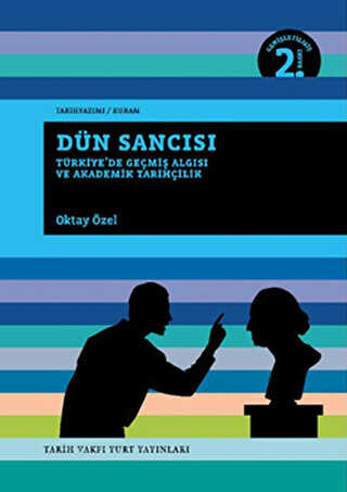 DÜN SANCISI - Tarih Vakfı Yurt Yayınları