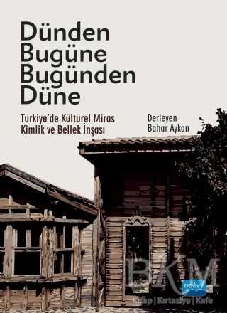 Dünden Bugüne Bugünden Düne - 1