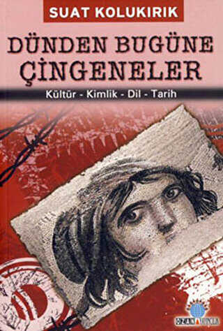 Dünden Bugüne Çingeneler - Ozan Yayıncılık