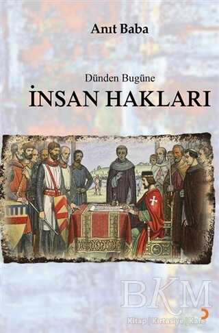 Dünden Bugüne İnsan Hakları - Cinius Yayınları