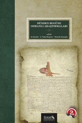Dünden Bugüne Osmanlı Araştırmaları - İsam Yayınları