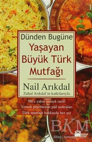 Dünden Bugüne Yaşayan Büyük Türk Mutfağı