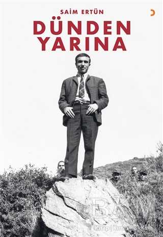 Dünden Yarına - Cinius Yayınları