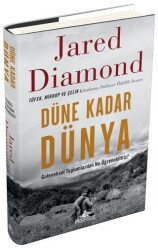 Düne Kadar Dünya - Geleneksel Toplumlardan Ne Öğrenebiliriz? - Pegasus Yayınları