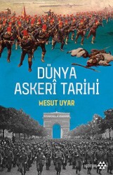 Dünya Askeri Tarihi - Yeditepe Yayınevi