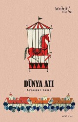 Dünya Atı - Muhit Kitap
