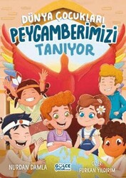 Dünya Çocukları Peygamberimizi Tanıyor - Timaş Gülce Çocuk