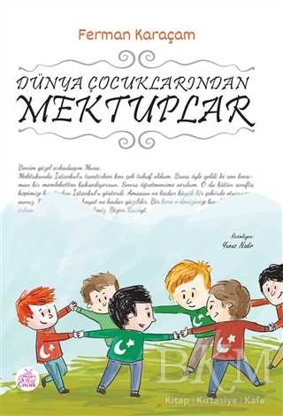 Dünya Çocuklarından Mektuplar - Okur Çocuk