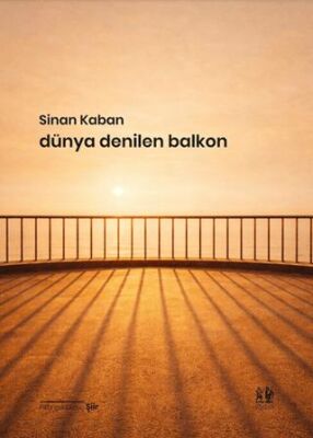 Dünya Denilen Balkon - 1