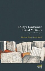 Dünya Dinlerinde Kutsal Metinler - Eski Yeni Yayınları