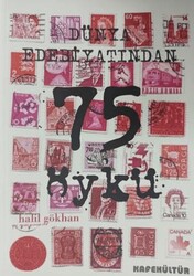 Dünya Edebiyatından 75 Öykü - Kafe Kültür Yayıncılık