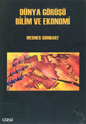 Dünya Görüşü Bilim ve Ekonomi - 1