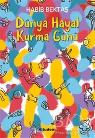 Dünya Hayal Kurma Günü - Tudem Yayınları