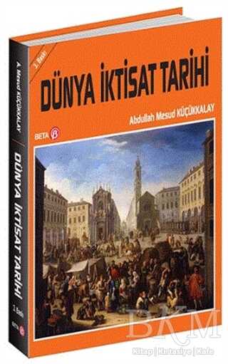 Dünya İktisat Tarihi - Beta Yayınevi