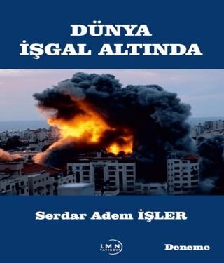 Dünya İşgal Altında - 1