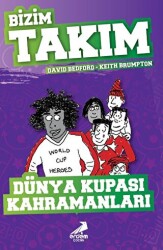 Dünya Kupası Kahramanları - Bizim Takım - Erdem Çocuk