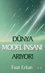 Dünya Model İnsanı Arıyor - Doksan Dokuz Yayınları