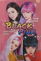 Dünya Müzik Sahnesi - Black Pink Pembe Kapak - Koru Yayınları