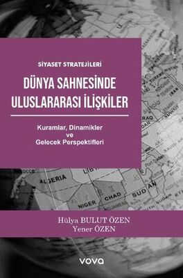 Dünya Sahnesinde Uluslararası İlişkiler - 1