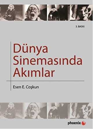 Dünya Sinemasında Akımlar - Phoenix Yayınevi