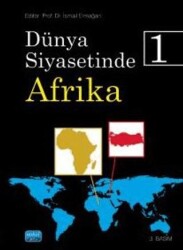 Dünya Siyasetinde Afrika 1 - Nobel Akademik Yayıncılık