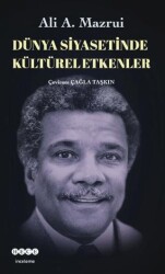 Dünya Siyasetinde Kültürel Etkenler - Hece Yayınları