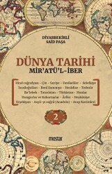 Dünya Tarihi - Mir’atü’l-iber 2. Cilt - Mostar Yayınları