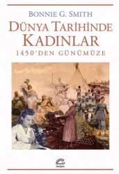 Dünya Tarihinde Kadınlar - İletişim Yayınevi