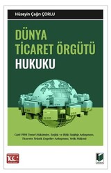 Dünya Ticaret Örgütü Hukuku - Adalet Yayınevi