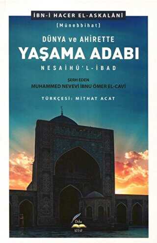 Dünya ve Ahirette Yaşama Adabı Münebbihat - Deha Kitap