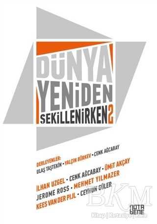 Dünya Yeniden Şekillenirken 2 - Nota Bene Yayınları