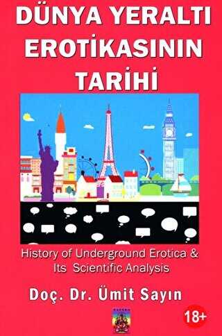 Dünya Yeraltı Erotikasının Tarihi - Tantra Akademi