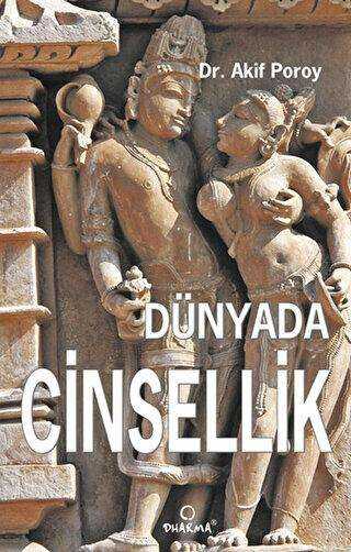 Dünyada Cinsellik - Dharma Yayınları