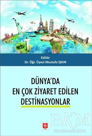 Dünya`da En Çok Ziyaret Edilen Destinasyonlar - 1