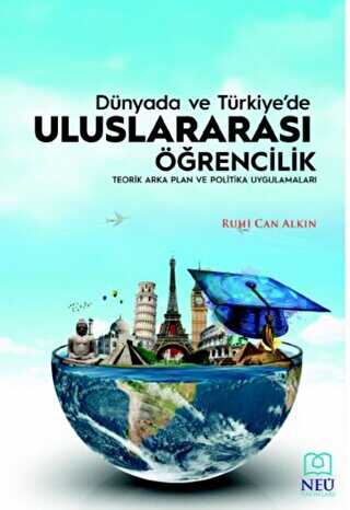 Dünya`da ve Türkiye`de Uluslararası Öğrencilik