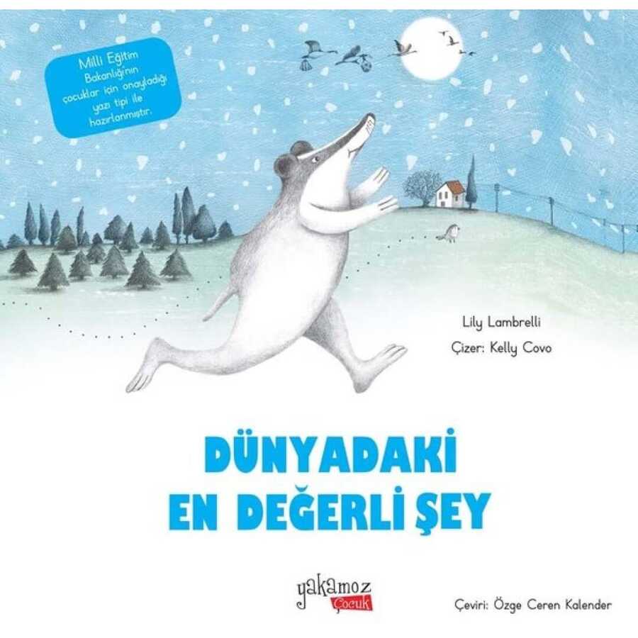 Dünyadaki En Değerli Şey - Yakamoz Yayınevi