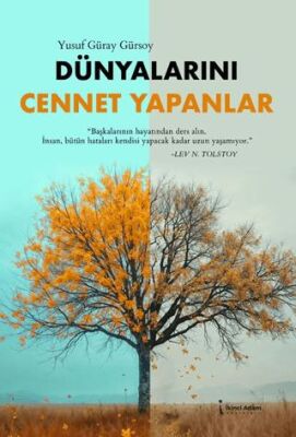 Dünyalarını Cennet Yapanlar - 1