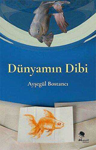 Dünyamın Dibi - MonoKL Yayınları