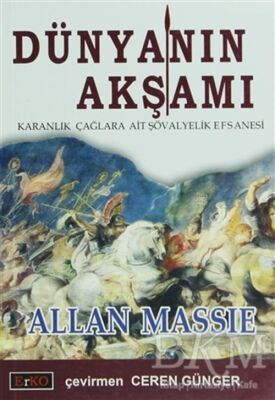 Dünyanın Akşamı - 1