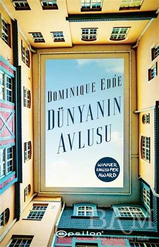 Dünyanın Avlusu - 1