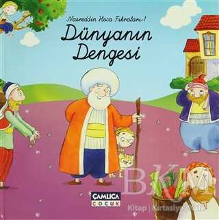 Dünyanın Dengesi - Çamlıca Çocuk Yayınları