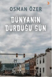 Dünyanın Durduğu Gün - Cinius Yayınları