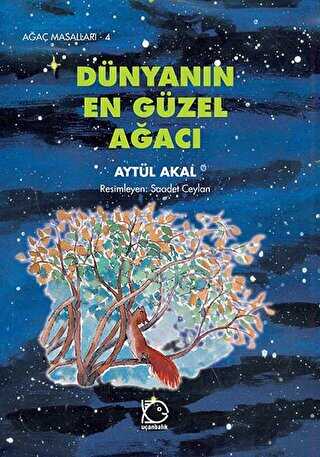 Dünyanın En Güzel Ağacı - Uçanbalık Yayıncılık