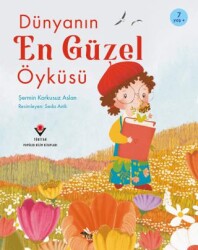 Dünyanın En Güzel Öyküsü - TÜBİTAK Yayınları