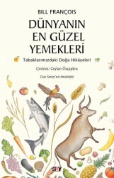 Dünyanın En Güzel Yemekleri - Say Yayınları