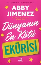 Dünyanın En Kötü Ekürisi - Beklenmedik Karşılaşmalar 2 - Olimpos Yayınları