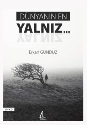 Dünyanın En Yalnız… - 1